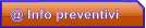 @ Info preventivi